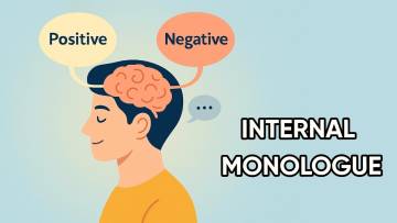 इंटरनल मोनोलॉग और Self-Talk को समझें हिंदी में | Internal Monologue Kya Hai