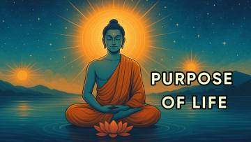 जीवन का उद्देश्य: आध्यात्मिक दृष्टि से | Purpose of Life in Hindi (Spirituality Guide)